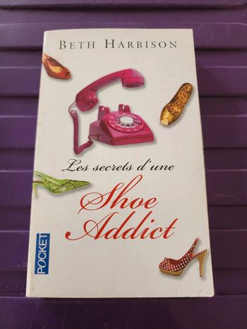 Livre de poche "les secrets d'une Shoe Addict" de Beth Harbison