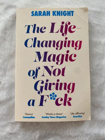 Livre 📕 The Lije Changing Magic of Not Giving a Fock