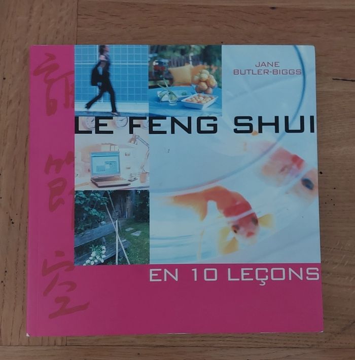 Le Feng Shui en 10 leçons - photo numéro 1