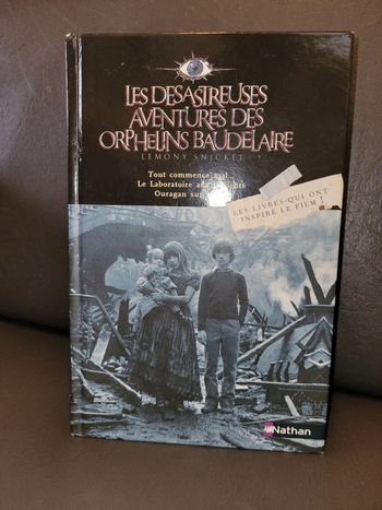 Les désastreuses aventures des orphelins de baudelaire