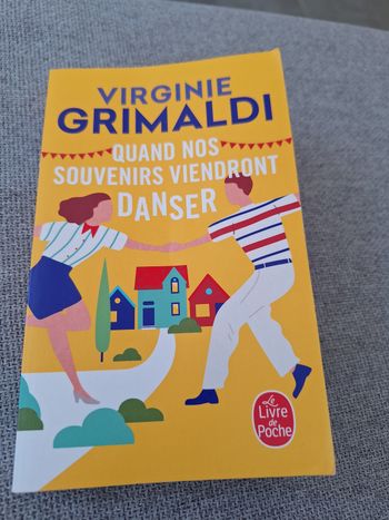 Quand nos souvenirs viendront danser de Grimaldi 