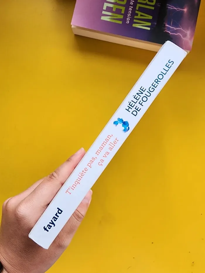 Livre broché "t'inquiète pas, maman, ça va aller" de Hélène De Fougerolles - photo numéro 3