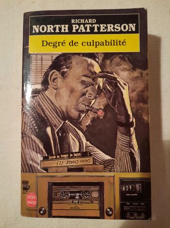 Richard North Patterson, degré de culpabilité