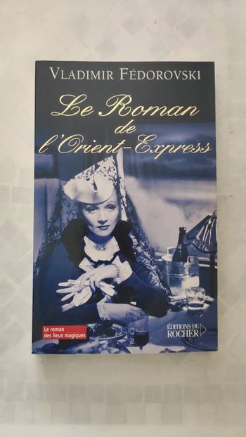 Le roman de l'orient express