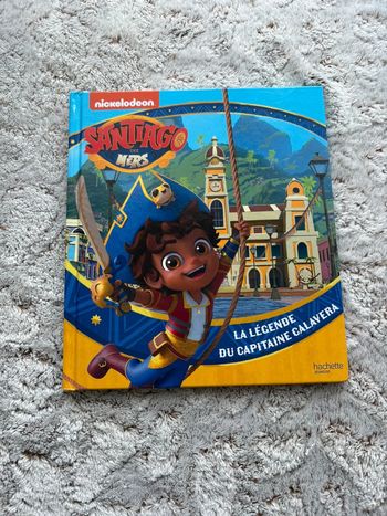 Livre Santiago des mers la légende du capitaine Calavera