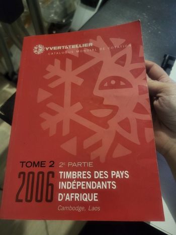 Yvert et Tellier  tome 2 deuxième partie - Pays indépendants d'Afrique  De Algérie à Laos