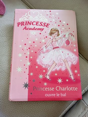 Livre princesse academy princesse charlotte ouvre le bal bibliothèque rose