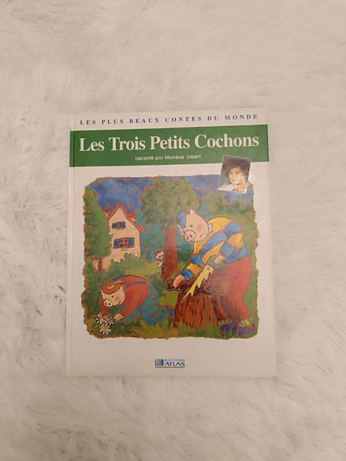Livre : Les trois petits cochons - Marlène Jobert - Atlas