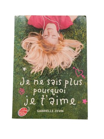 Livre "Je ne sais plus pourquoi je t'aime - Gabrielle Zevin"
