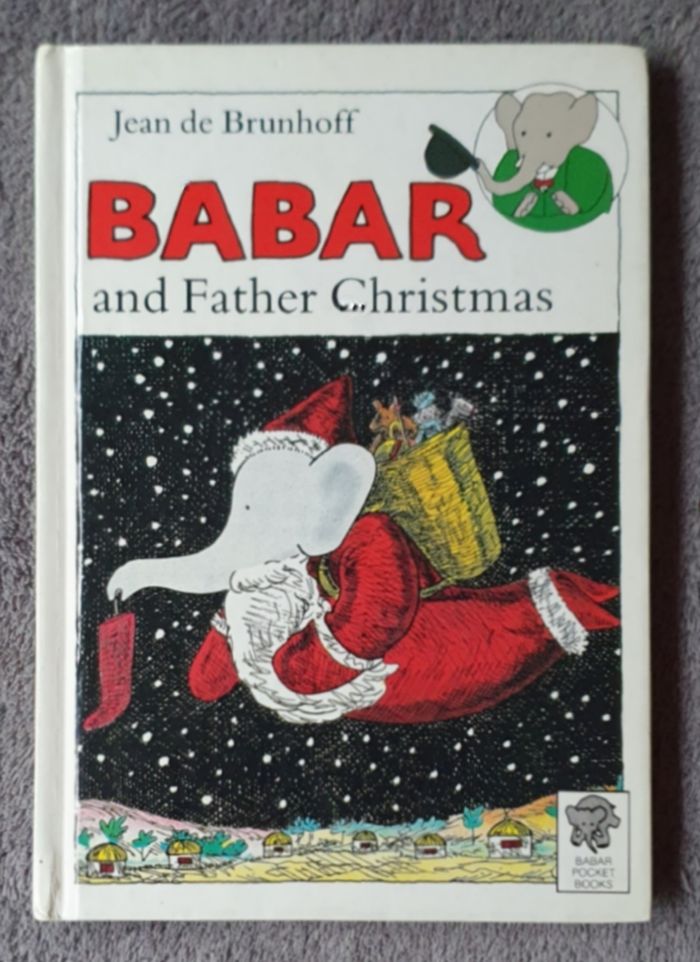Livre Jeunesse en anglais "Babar and Father Christmas" (Dès 6 ans) / Éd. Babar Pocket Books