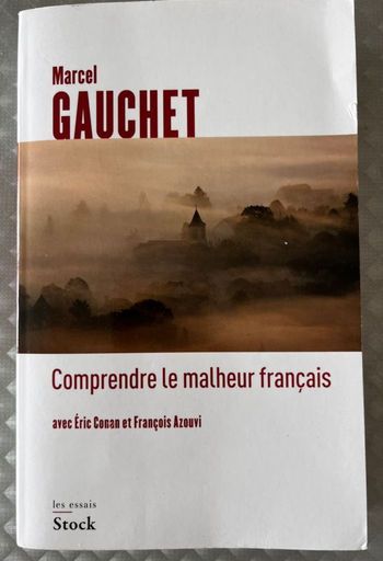 Comprendre le malheur français