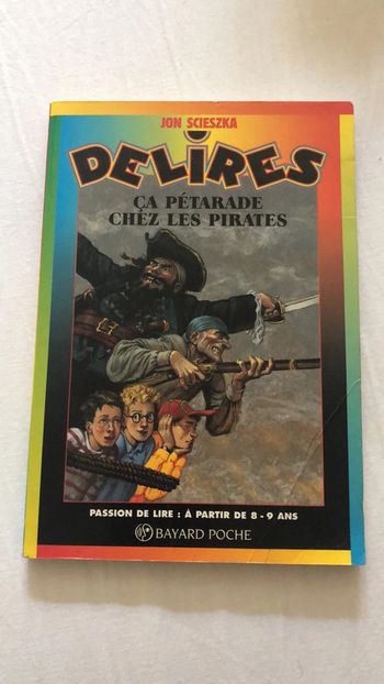 Livres collection Délires -ça pétarade chez les pirates