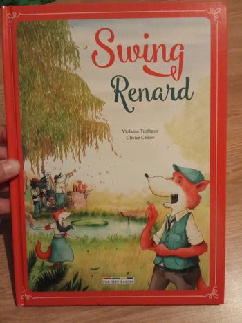 Livre swing renard rue des écoles Violaine Troffigué Olivier Chéné