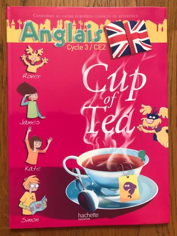 Cup of Tea Anglais CE2 - Livre de l'élève
