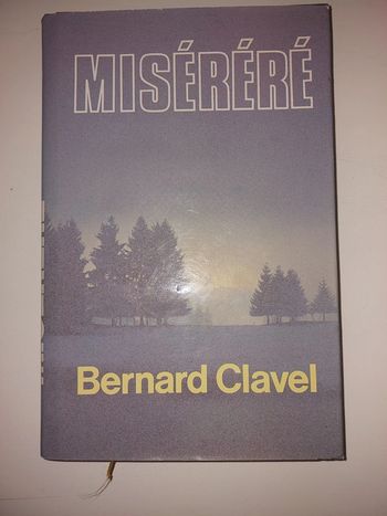 Miséréré,  Bernard Clavel