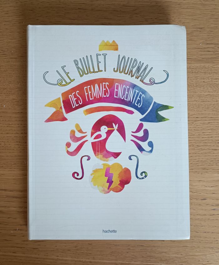 NEUF : "Le bullet journal des femmes enceintes# édition Hachette - photo numéro 2