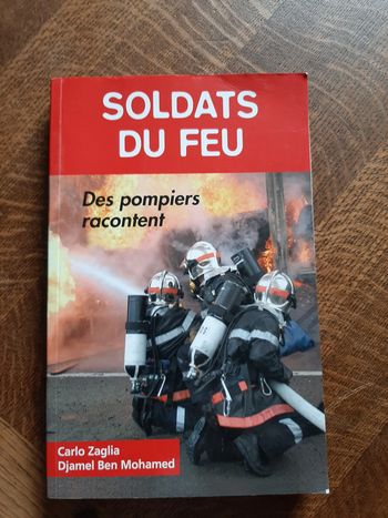 livre autobiographique Soldats du Feu