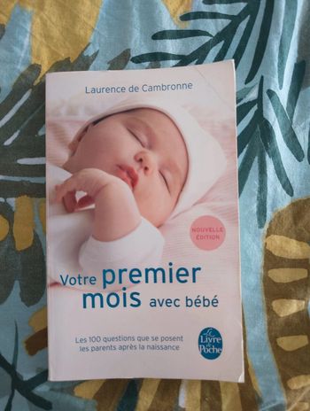 Votre premier mois avec bébé