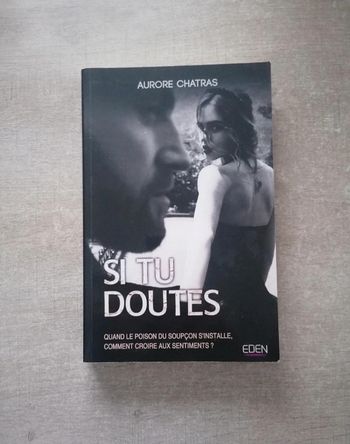 Livre romance Si tu doute Aurore Chatras