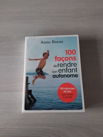 Livre "10 façons de rendre son enfant autonome