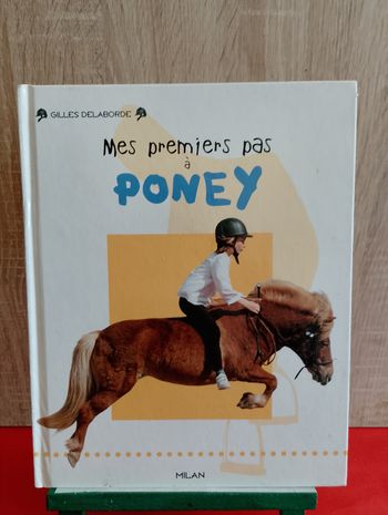 Mes premiers pas à poney de Gilles Delaborde