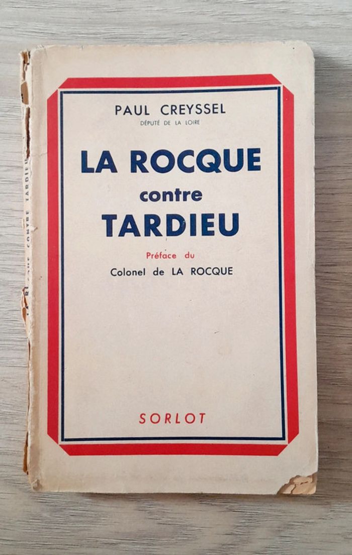 La rocque contre tardieu Paul creyssel député de la Loire