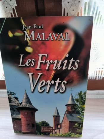 livre Les Fruits Verts - Malaval Jean-Paul en tres bon etat ref EC
