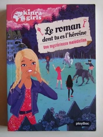 Kinra Girls - Le roman dont tu es l'héroïne : Mystérieuse malédiction
