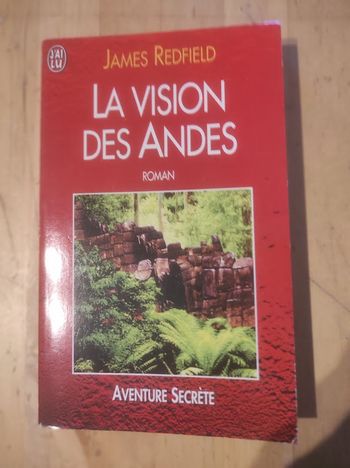 La vision des Andes James Redfield J'ai Lu Aventure Secrète 2002