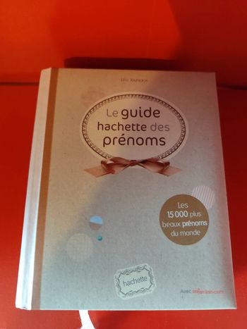 Le guide Hachette des prénoms