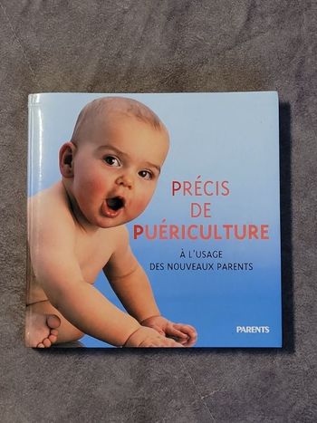 Précis de puériculture À l'usage des nouveaux parents Par Deymie Sylviane