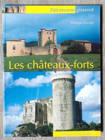 Les châteaux forts