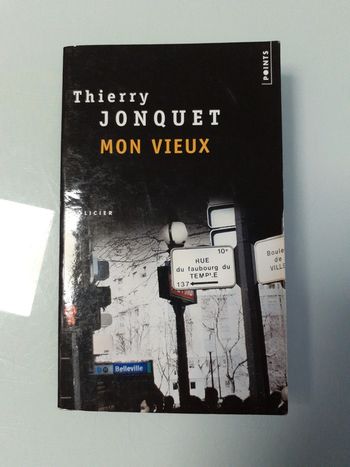 Mon vieux Thierry Jonquet