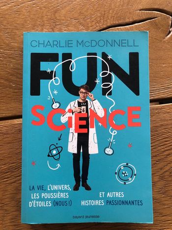 Bienvenue dans l’univers fun science