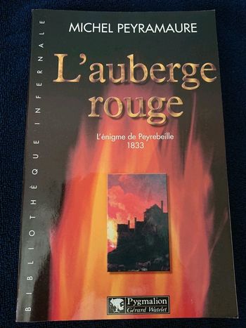 Livre "L'auberge rouge" de Michel Peyramaure