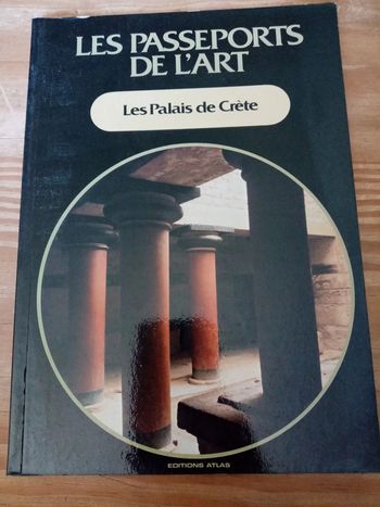 Les passeports de l' art : les palais de Crète