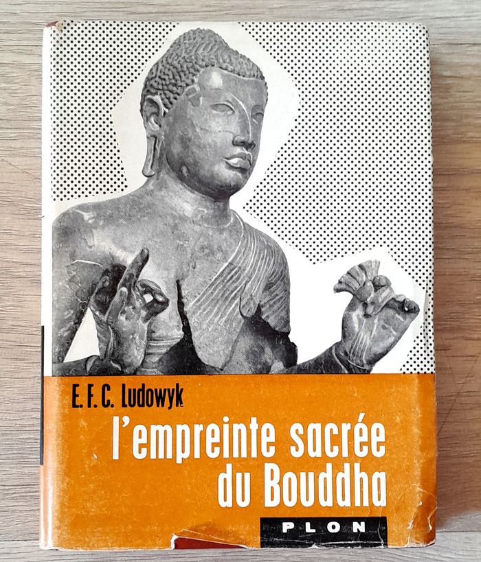 E.F.C. Ludowyk - l'empreinte sacrée du Boudha
