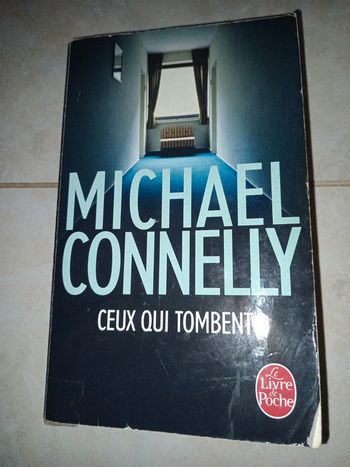 Michael connelly : ceux qui tombent