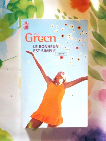 Le bonheur est simple de Jane Green Ed. J'ai Lu