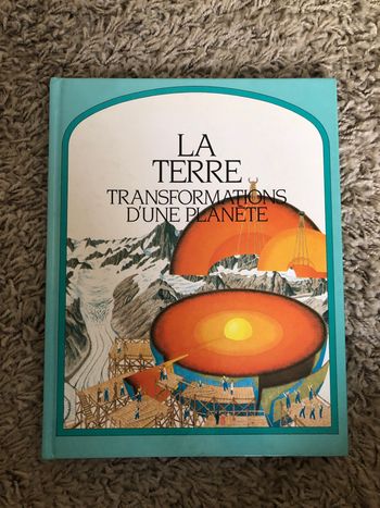 La terre transformation d’une planète