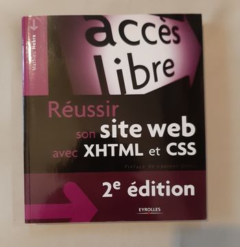 Réussir son site web avec XHTML et CSS - Mathieu Nebra - Eyrolles