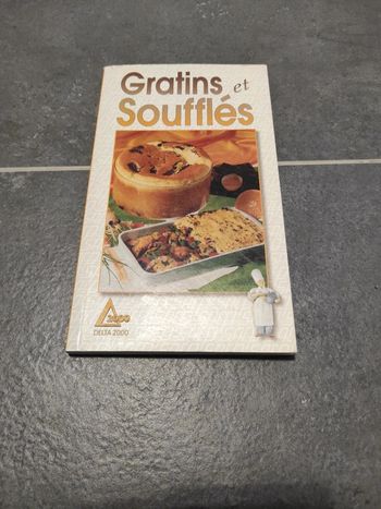 Livre cuisine gratins et soufflés