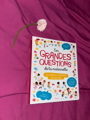 Les grandes questions de la maternelles