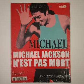MICHAEL JACKSON - Noise Hors-série N° 012 - Michael Jackson n'est pas mort - MAGAZINE (neuf)
