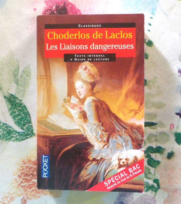 LES LIAISONS DANGEREUSES de CHODERLOS DE LACLOS Spécial BAC
