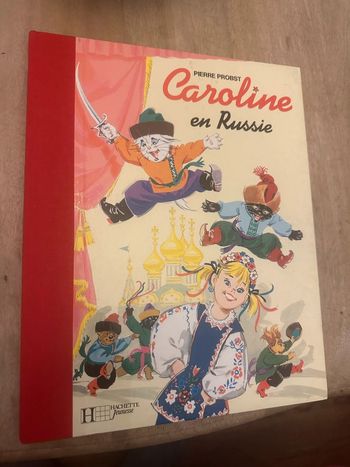 Pierre Probst édition limitée reliure relie rouge - livre Caroline en Russie album bd