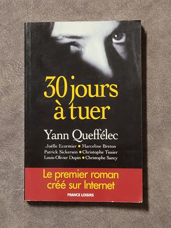 Trente jours à tuer Yann Queffélec