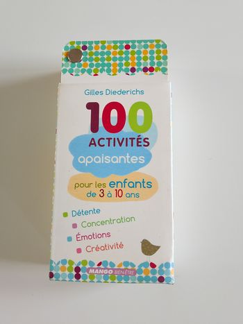 100 activités apaisantes pour les enfants de 3 à 10 ans mango bien etre