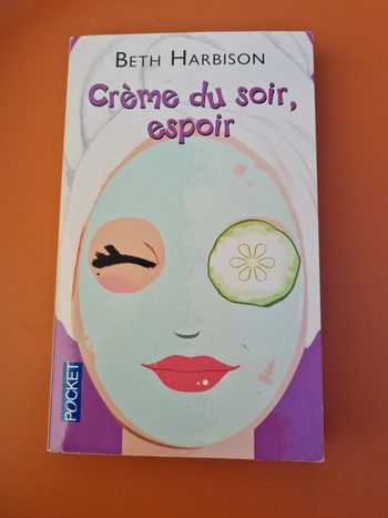Crème du soir, espoir - Beth Harbison - comme neuf