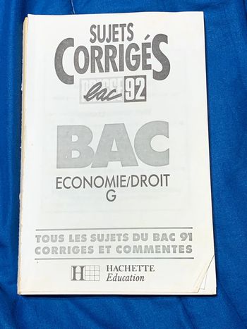 Sujets corrigés du Bac 92 Économie Droit Gestion Hachette